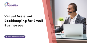 Virtual Assistant Bookkeeping for Small Businesses